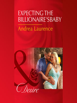 cover image of Expecting the Billionaire's Baby